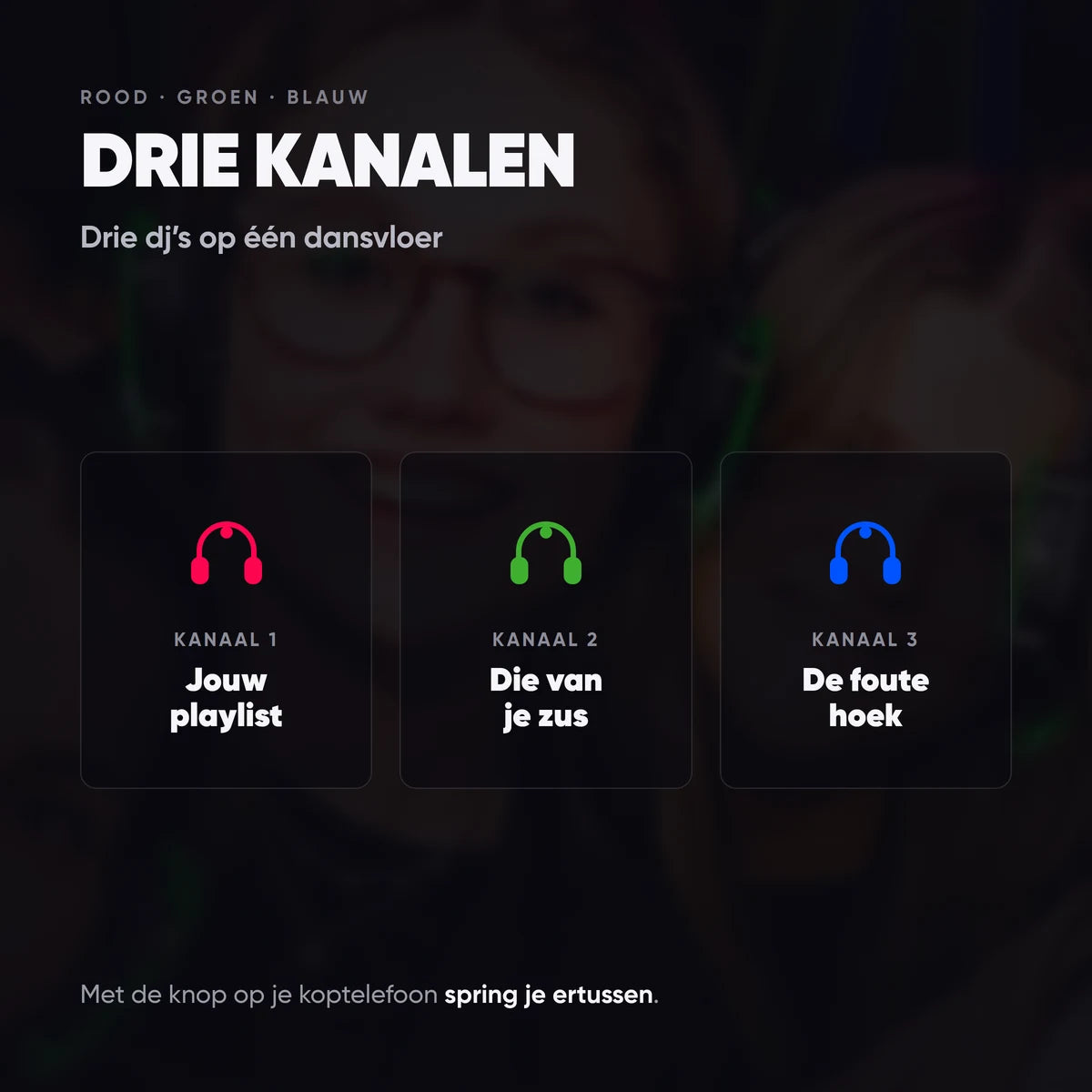 Drie kanalen in rood, groen en blauw: drie dj's op één dansvloer